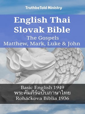 cover image of English Thai Slovak Bible--The Gospels--Matthew, Mark, Luke & John